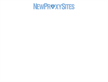 Tablet Screenshot of newproxysites.com